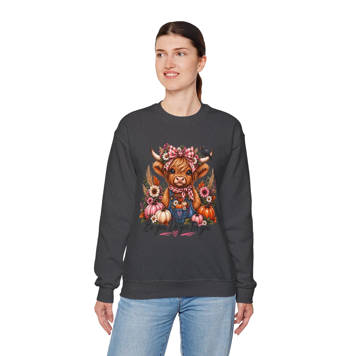 Highland Cow Floral Sweatshirt - "Be You, Do You, For You" Cozy Crewneck