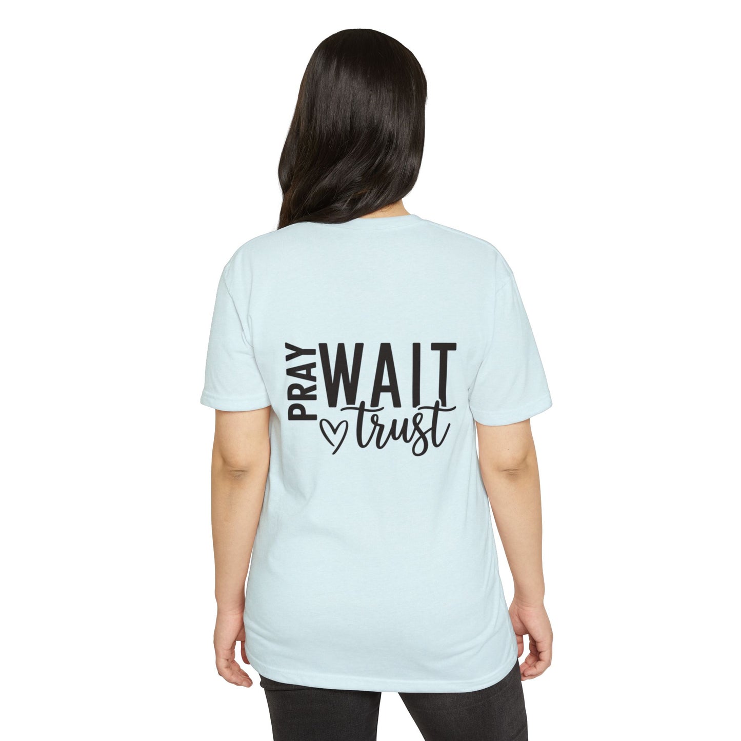 Faith-Based T-Shirt — "Pray, Wait, Trust" Inspirational Tee