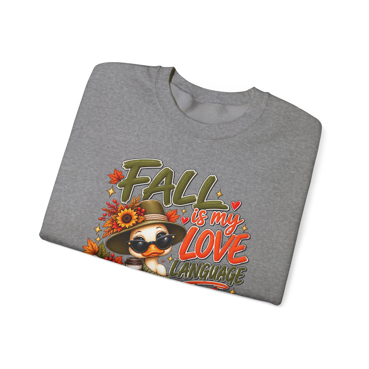 Fall Is My Love Language Sweatshirt — Cute Duck & Pumpkin Autumn Crewneck