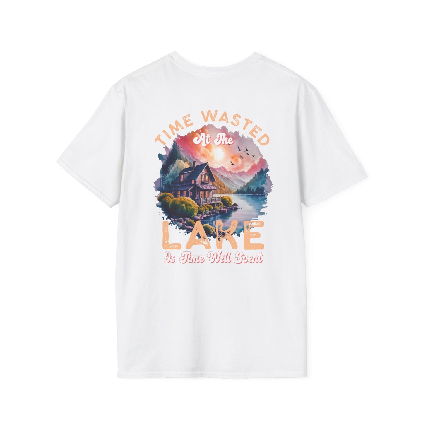 Lake Cabin T-Shirt — "Time Wasted at the Lake Is Time Well Spent"