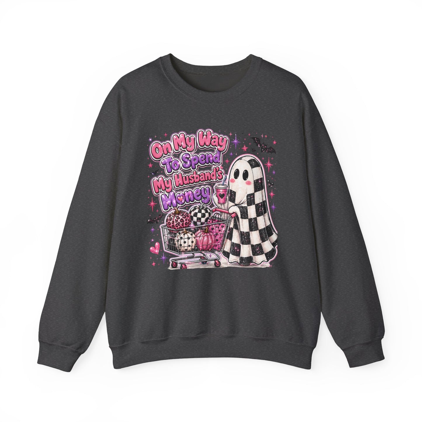 Ghost Shopping Crewneck Sweatshirt — "On My Way to Spend My Husband’s Money" Cute Gothic Halloween Pullover