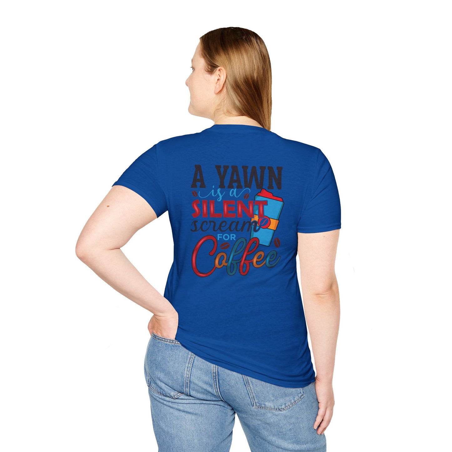 Coffee T-Shirt — “A Yawn Is Just a Silent Scream for Coffee” Graphic Tee