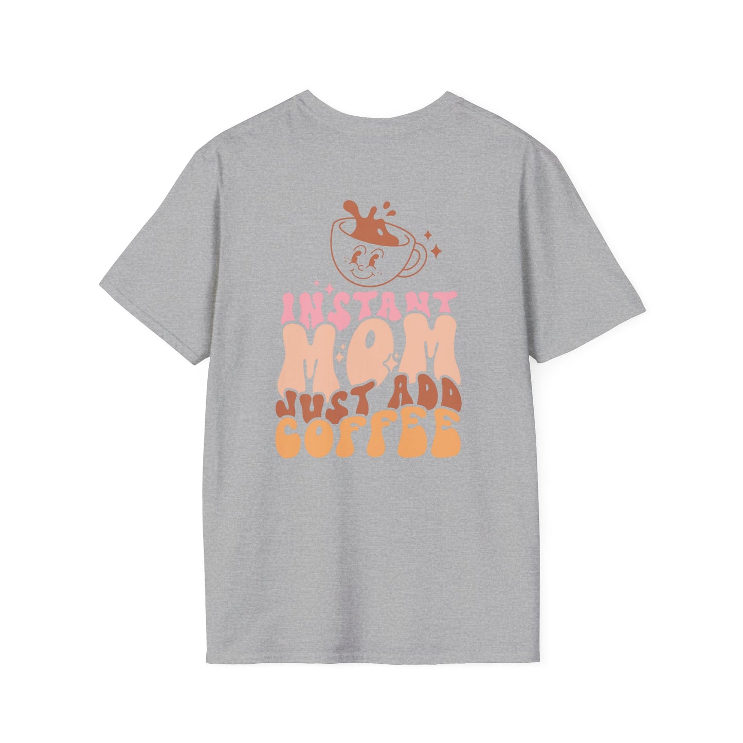 Coffee Mom T-Shirt — "Instant Mom Just Add Coffee" Retro Graphic Tee