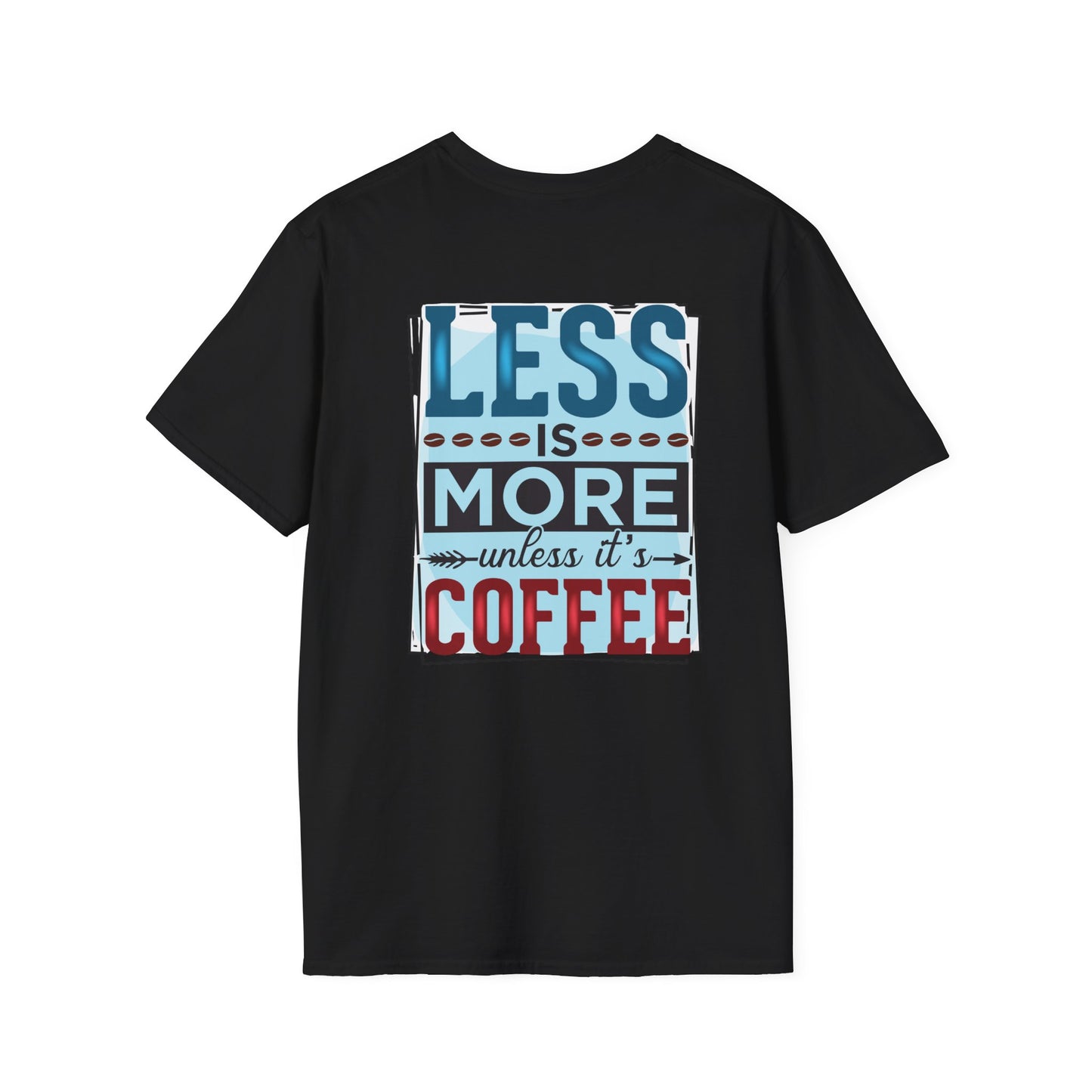 Coffee T-Shirt — "Less is More (Unless It’s Coffee)" Vintage Graphic Tee