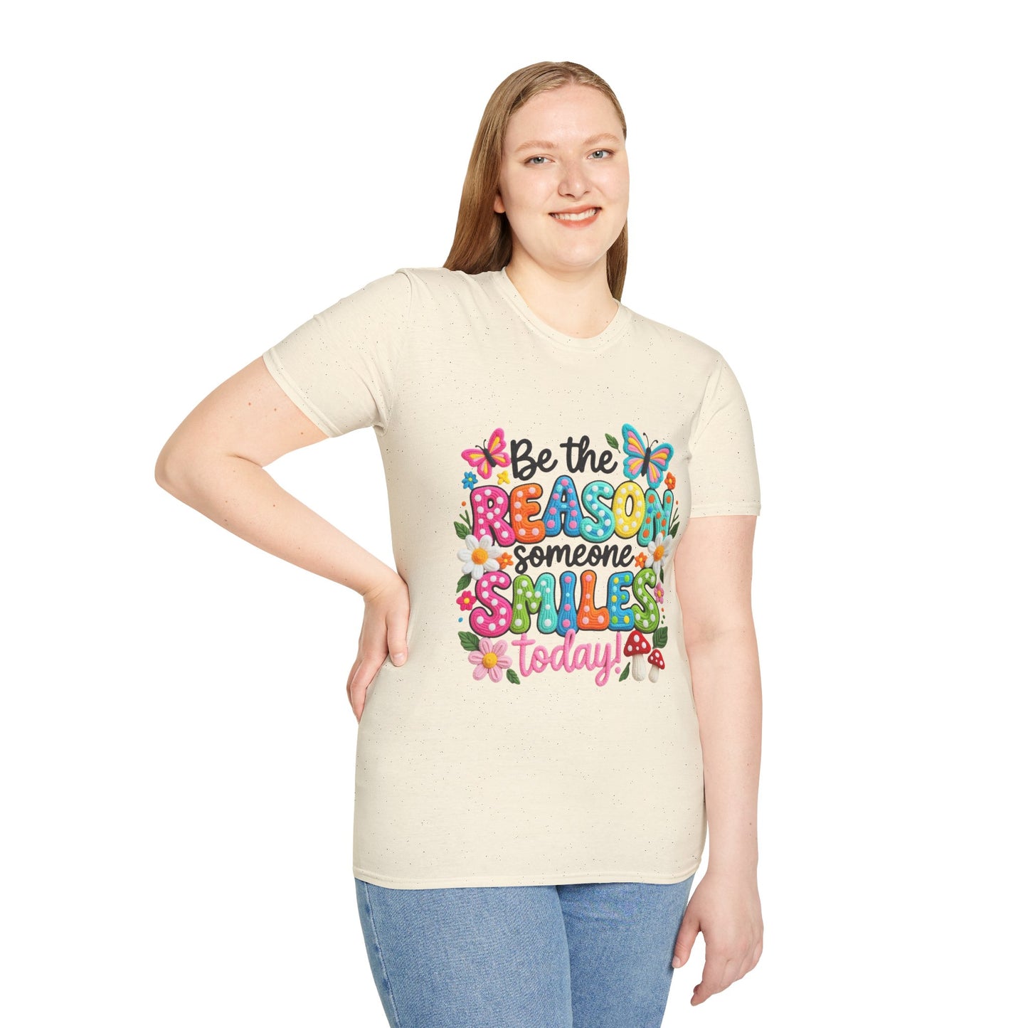 Be the Reason Someone Smiles Today T-Shirt — Inspirational Motivational Tee