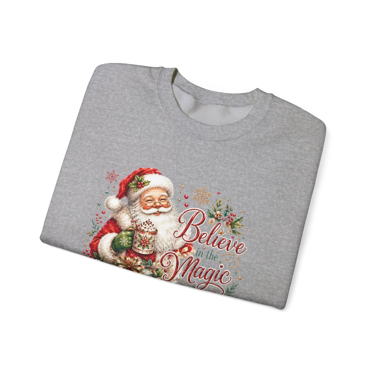 Believe in the Magic of Christmas Sweatshirt | Vintage Santa Christmas Crewneck for Women