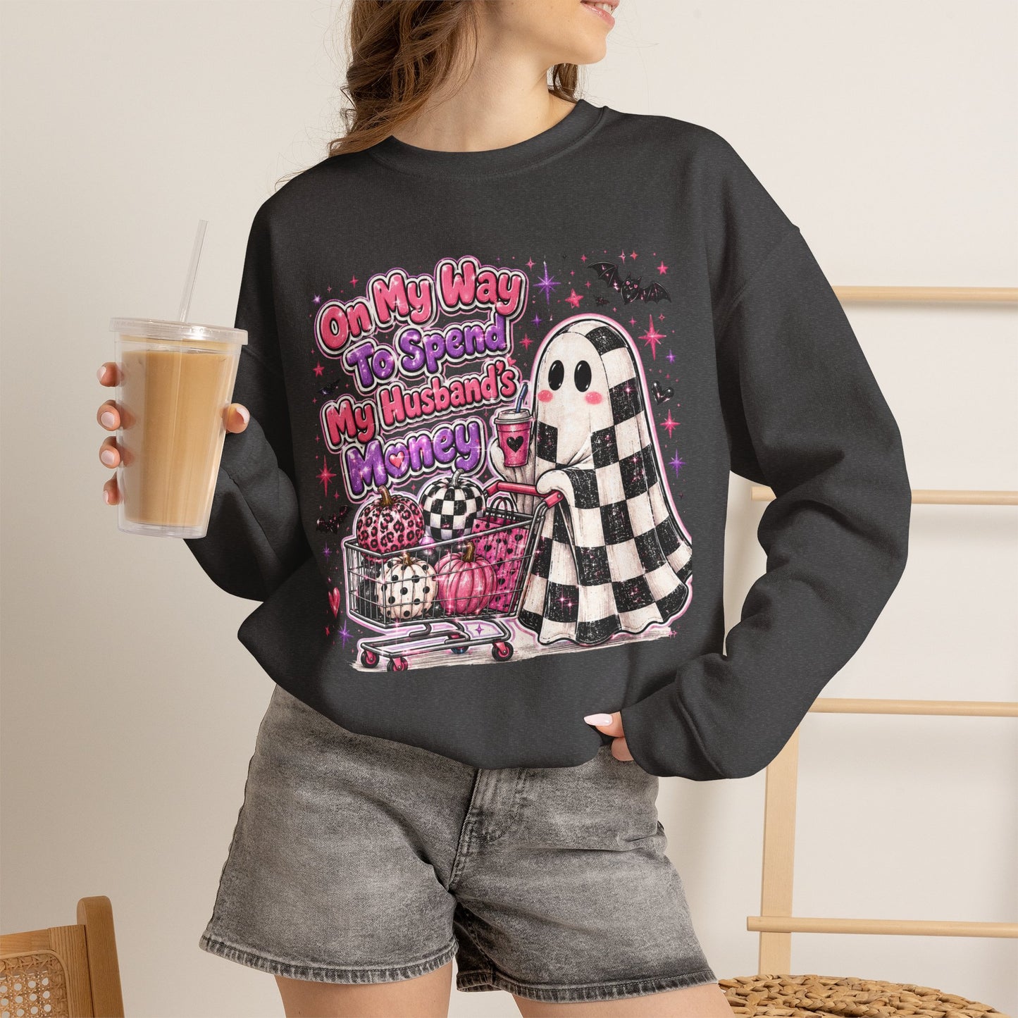 Ghost Shopping Crewneck Sweatshirt — "On My Way to Spend My Husband’s Money" Cute Gothic Halloween Pullover