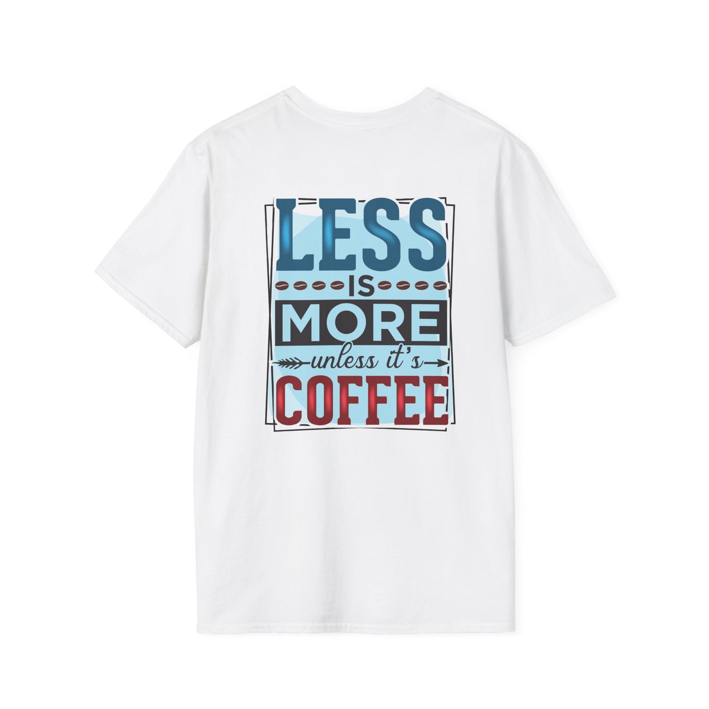 Coffee T-Shirt — "Less is More (Unless It’s Coffee)" Vintage Graphic Tee