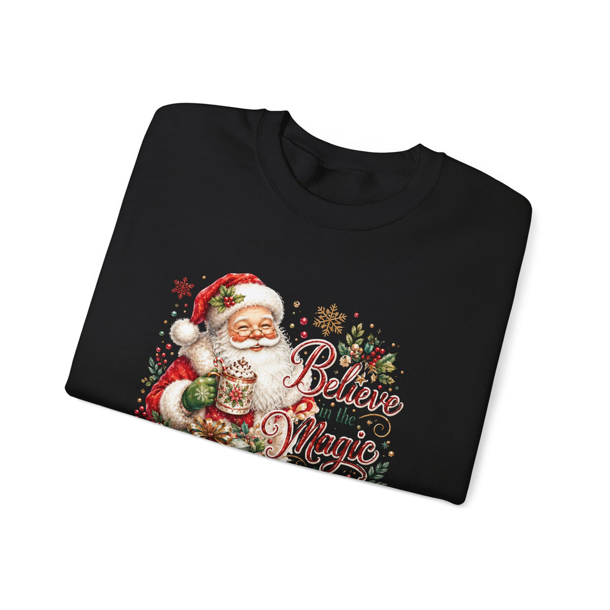 Believe in the Magic of Christmas Sweatshirt | Vintage Santa Christmas Crewneck for Women