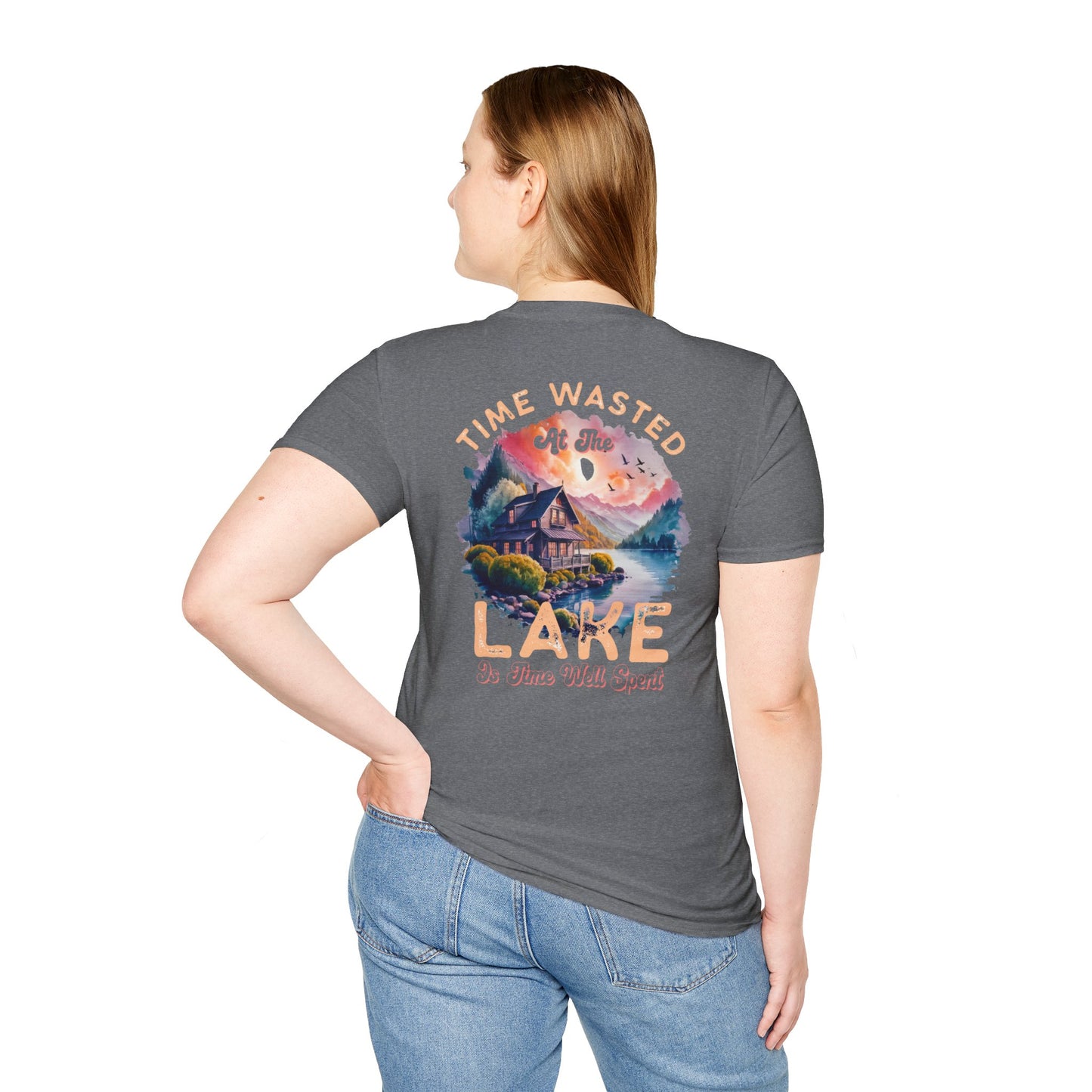 Lake Cabin T-Shirt — "Time Wasted at the Lake Is Time Well Spent"