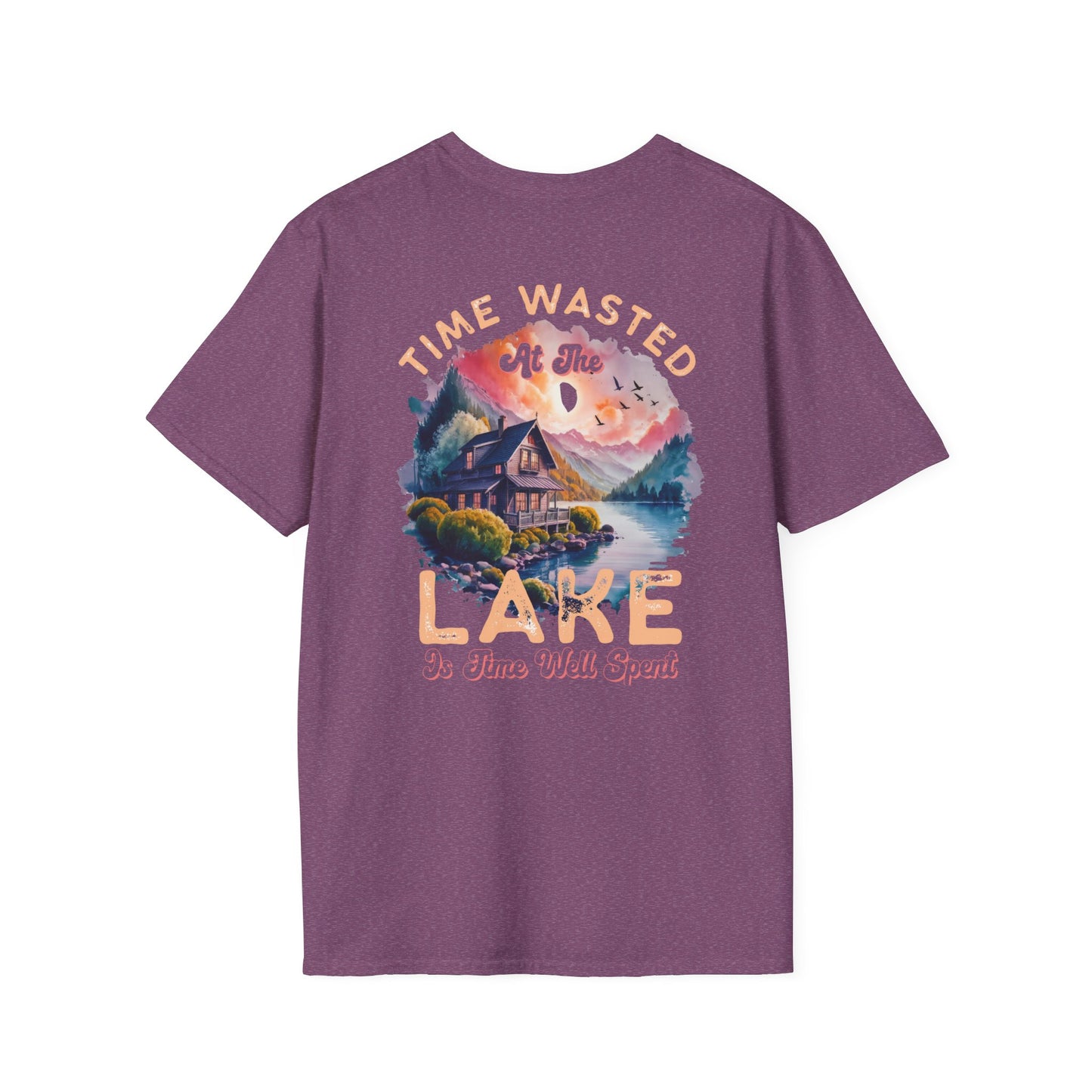 Lake Cabin T-Shirt — "Time Wasted at the Lake Is Time Well Spent"