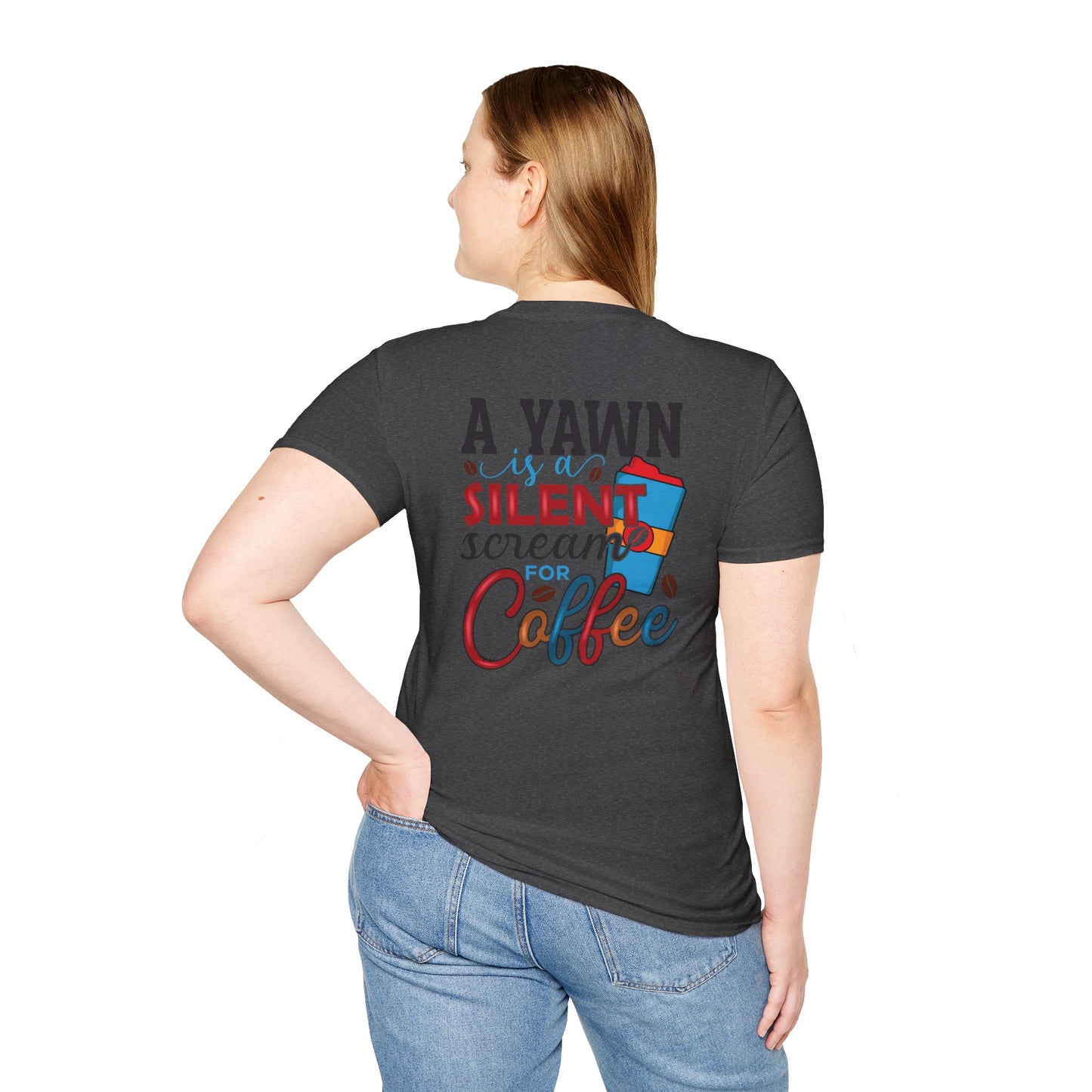 Coffee T-Shirt — “A Yawn Is Just a Silent Scream for Coffee” Graphic Tee