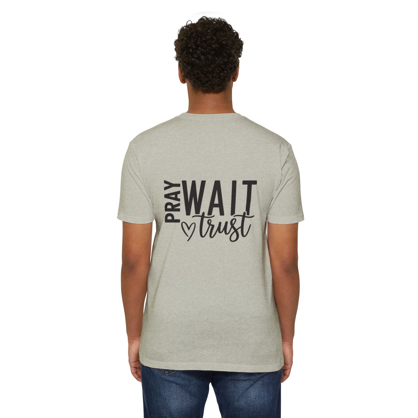 Faith-Based T-Shirt — "Pray, Wait, Trust" Inspirational Tee